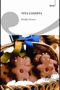 Libro - Vita candita - ISBN 9788860040411