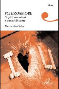 Libro - Schizoamore - ISBN 9788860040664