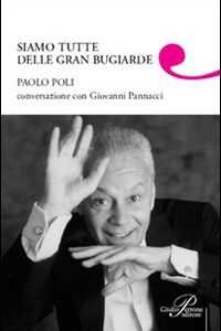 Libro - Siamo tutte delle gran bugiarde - ISBN 9788860041395