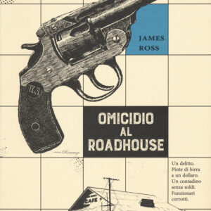 Libro - Omicidio al Roadhouse - ISBN 9788860045348