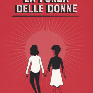 Libro - La forza delle donne - ISBN 9788860045508