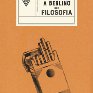 Libro - A Berlino con filosofia - ISBN 9788860046314