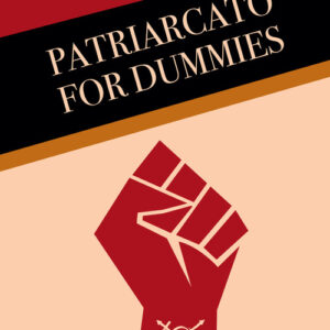 Libro - Patriarcato for dummies - ISBN 9788860046666