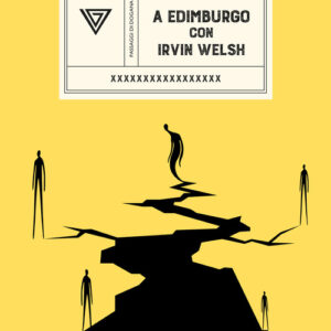 Libro - A Edimburgo con Irvine Welsh - ISBN 9788860047014