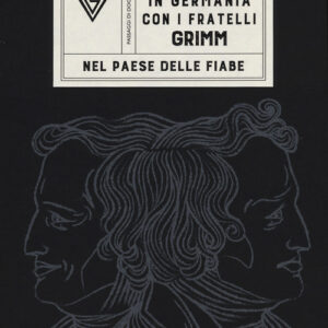 Libro - In Germania con i fratelli Grimm - ISBN 9788860047182