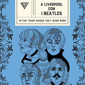 Libro - A Liverpool con i Beatles - ISBN 9788860047427