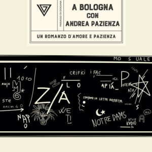 Libro - A Bologna con Andrea Pazienza - ISBN 9788860047441