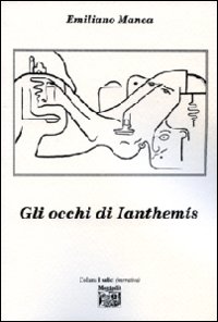 Libro - Gli occhi di Ianthemis - ISBN 9788860374950