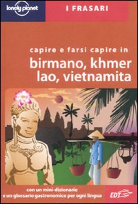 Libro - Capire e farsi capire in birmano, khmer, lao, vietnamita - ISBN 9788860401946