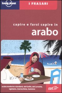 Libro - Capire e farsi capire in arabo - ISBN 9788860402578