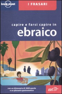 Libro - Capire e farsi capire in ebraico - ISBN 9788860408679