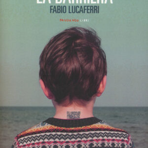 Libro - La barriera - ISBN 9788860445025