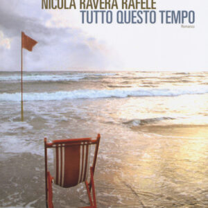 Libro - Tutto questo tempo - ISBN 9788860446329