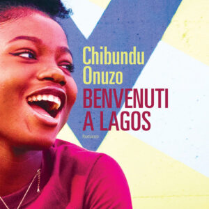 Libro - Benvenuti a Lagos - ISBN 9788860446985