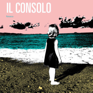 Libro - Il consolo - ISBN 9788860447760