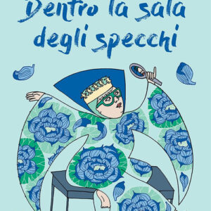 Libro - Dentro la sala degli specchi - ISBN 9788860448453