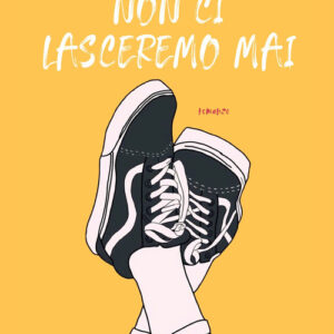 Libro - Non ci lasceremo mai - ISBN 9788860448491