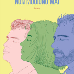 Libro - Non muoiono mai - ISBN 9788860448521