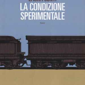 Libro - La condizione sperimentale - ISBN 9788860449757