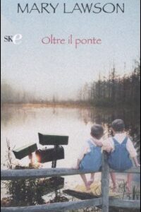 Libro - Oltre il ponte - ISBN 9788860614797