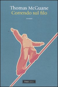 Libro - Correndo sul filo - ISBN 9788860735836
