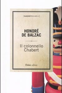 Libro - Il colonnello Chabert - ISBN 9788860739483