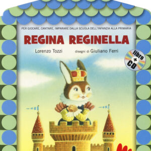 Libro - Regina reginella - ISBN 9788861457034
