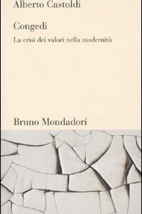 Libro - Congedi. La crisi dei valori nella modernità - ISBN 9788861594197