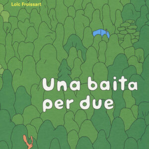 Libro - Una baita per due - ISBN 9788861894822