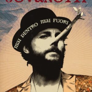 Libro - Jovanotti. Mai dentro mai fuori - ISBN 9788862312912