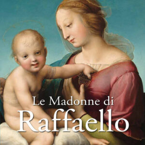 Libro - Le Madonne di Raffaello - ISBN 9788862408035