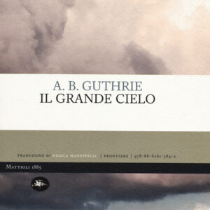 Libro - Il grande cielo - ISBN 9788862613842