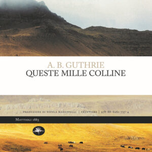 Libro - Queste mille colline - ISBN 9788862617574