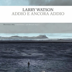 Libro - Addio e ancora addio - ISBN 9788862618441