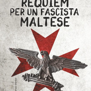Libro - Requiem per un fascista maltese - ISBN 9788862722520