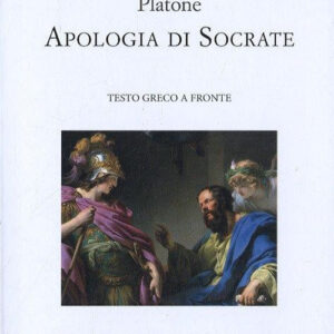 Libro - Apologia di Socrate. Testo greco a fronte - ISBN 9788863113563