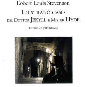 Libro - Lo strano caso del dottor Jekyll e del signor Hyde - ISBN 9788863114010