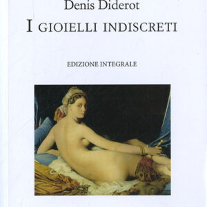 Libro - I gioielli indiscreti - ISBN 9788863114621