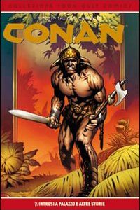 Libro - Intrusi a palazzo e altre storie. Conan. Vol. 7 - ISBN 9788863460094