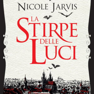 Libro - La stirpe delle luci - ISBN 9788863555479