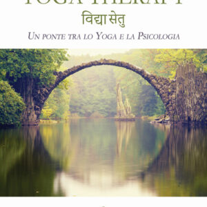 Libro - Yoga therapy. Un ponte tra lo yoga e la psicologia - ISBN 9788863654394
