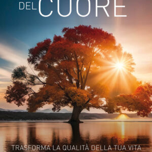 Libro - Alchimia del cuore. Trasforma la qualità della tua vita con l'intelligenza emozionale - ISBN 9788863862492