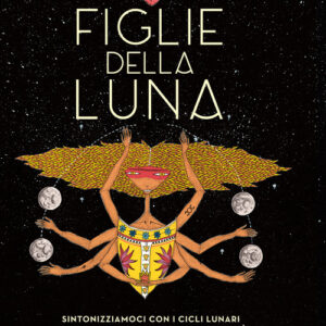 Libro - Figlie della luna - ISBN 9788864423913