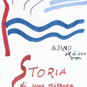 Libro - Storia di una ricerca. Lezioni 2002 - ISBN 9788864430058