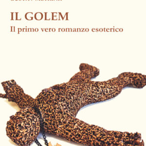 Libro - Il Golem. Il primo vero romanzo esoterico - ISBN 9788864965031