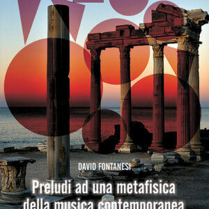 Libro - Preludi ad una metafisica della musica contemporanea - ISBN 9788865402016