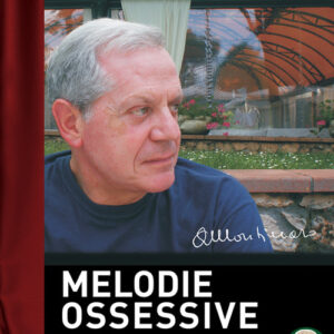 Libro - Melodie ossessive. Autobiografia in musica - ISBN 9788865402078