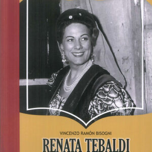 Libro - Renata Tebaldi. «Dolce maestà». Figlia, donna, icona - ISBN 9788865402146