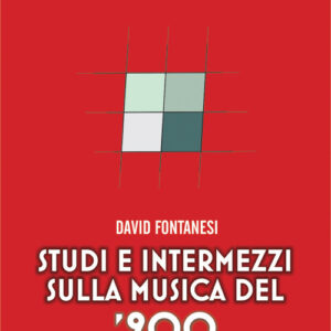 Libro - Studi e intermezzi sulla musica del '900 - ISBN 9788865402900