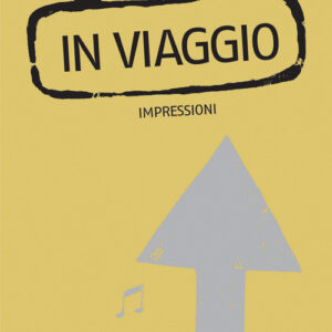 Libro - In viaggio. Impressioni - ISBN 9788865402917